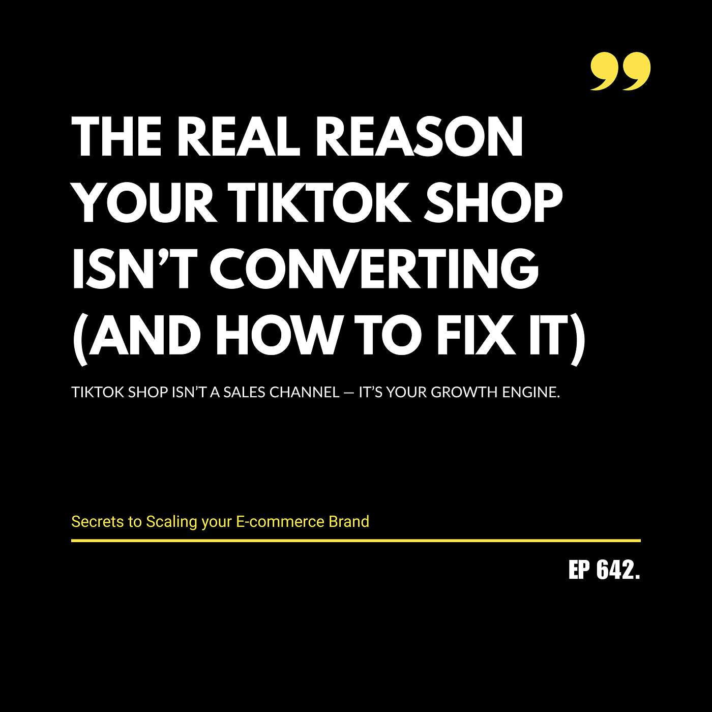 The REAL Reason Your TikTok Shop Isn’t Converting (And How to Fix It)