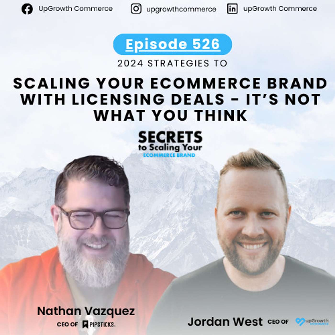 Ep 526: Scaling Your Ecommerce Brand with Licensing Deals - It’s Not What You Think with Nathan Vazquez, Pipsticks