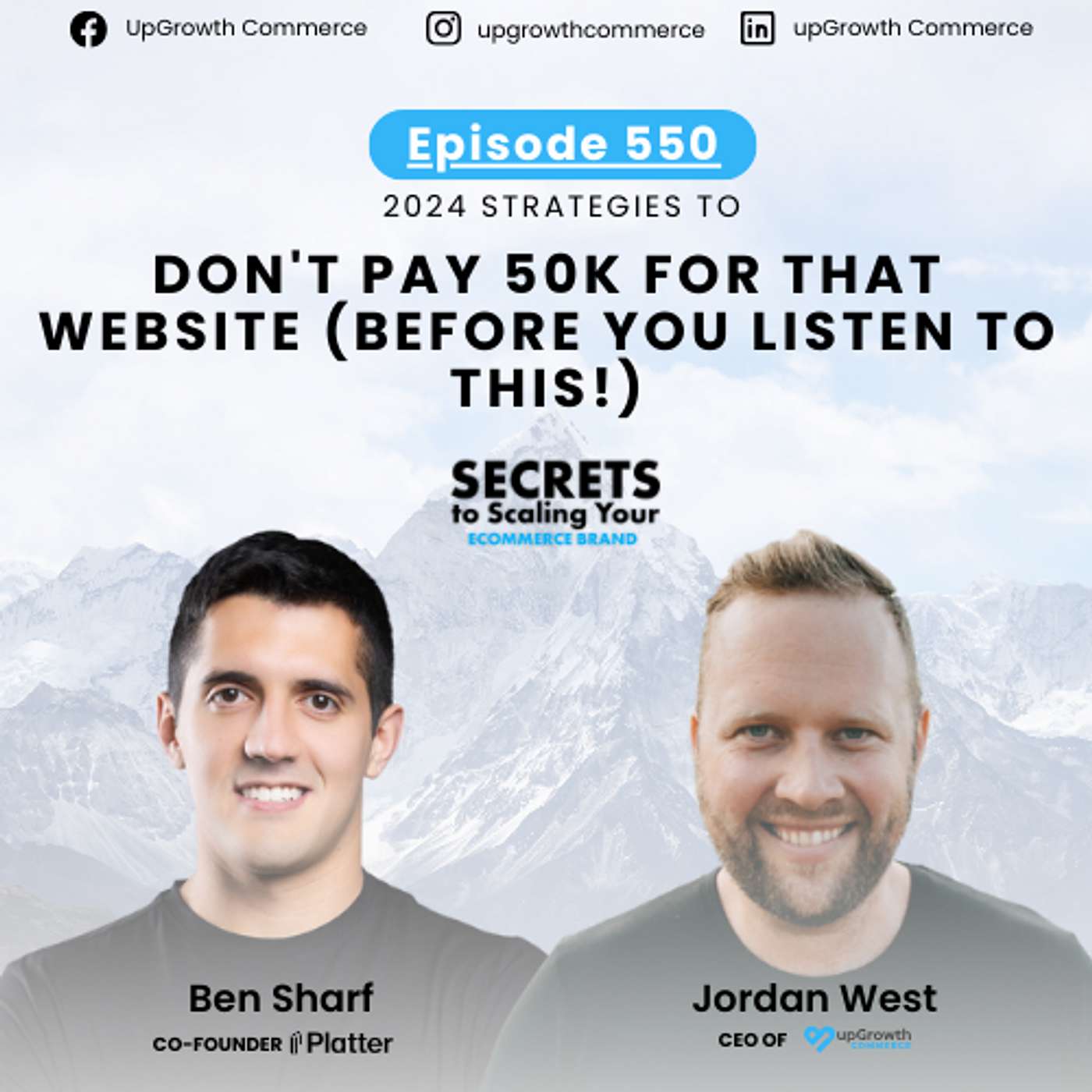Ep 550: Don't Pay 50K For That Website (Before You Listen To This!) with Ben Sharf, Platter