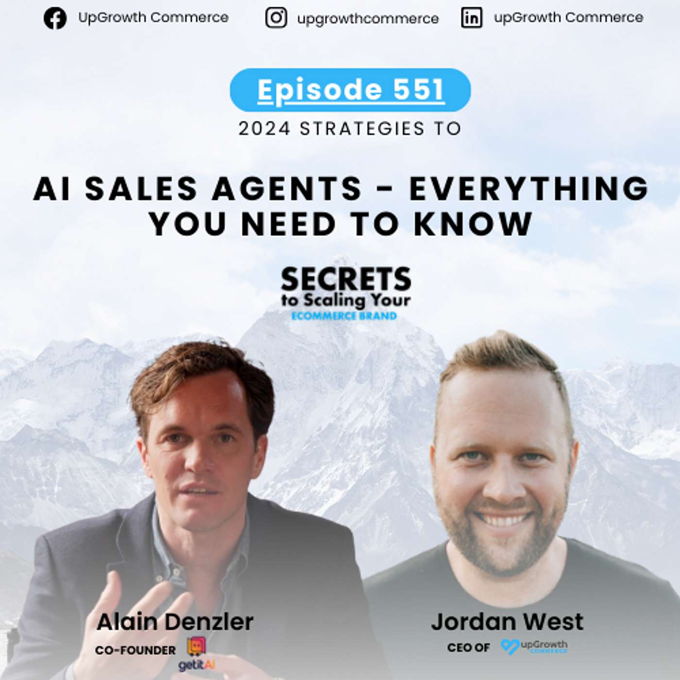 Ep 551: AI Sales Agents - Everything You Need To Know with Alain Denzler, GetitAI
